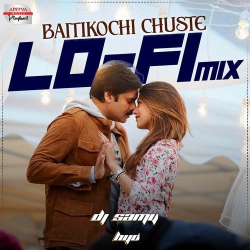Baitikochi Chuste Lofi Mix Anirudh Ravichander MP3 Download