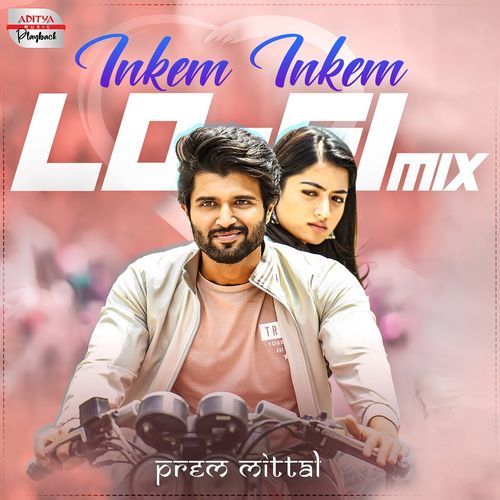 Inkem Inkem Lofi Mix Sid Sriram MP3 Download