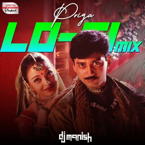 Priya Lofi Mix Srinivas MP3 Download