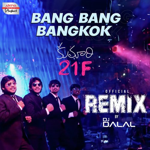 Bang Bang Bangkok (Offical Remix) Ranina Reddy MP3 Download