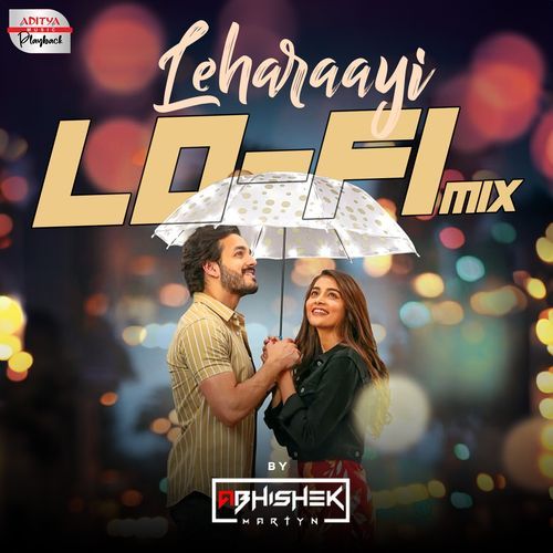 Leharaayi Lofi Mix Sid Sriram MP3 Download