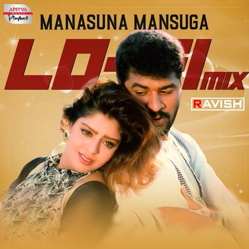 Manasuna Mansuga Lofi Mix Hariharan MP3 Download