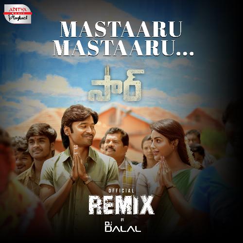 Mastaaru Mastaaru Official Remix Dhanush MP3 Download
