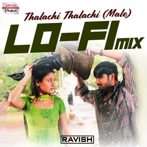 Thalachi Thalachi (Male) Lofi Mix KK MP3 Download