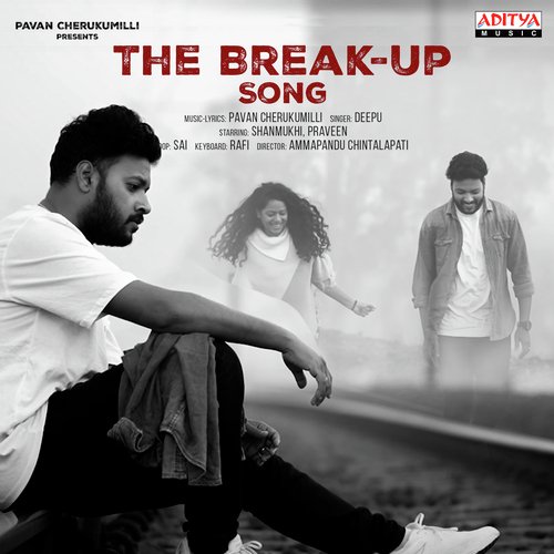 The Break Up Song Deepu MP3 Download