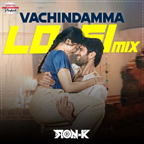 Vachindamma Lofi Mix Sid Sriram MP3 Download