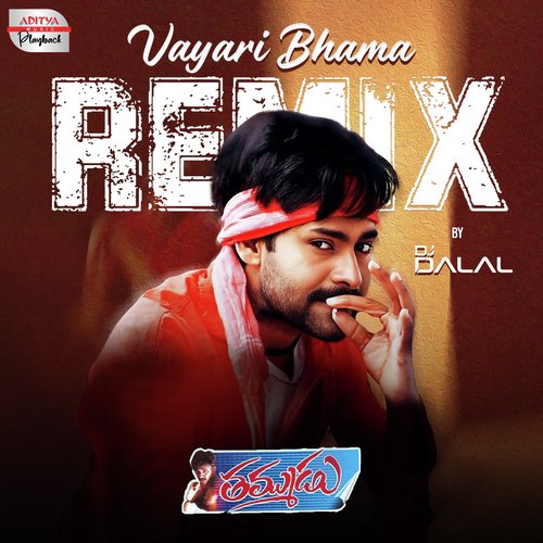 Vayari Bhama Official Remix Ramana Gogula MP3 Download