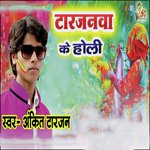 Ankit Tarzan Songs MP3 Download