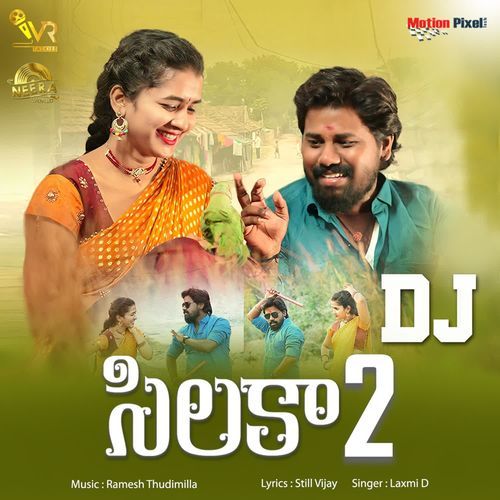 Silaka 2 DJ Laxmi D MP3 Download