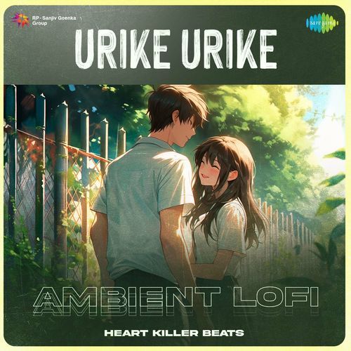Urike Urike Ambient Lofi Heart Killer Beats MP3 Download