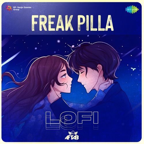 Freak Pilla Lofi Neethu Naduvathettu MP3 Download