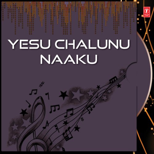 Yesu Chalunu Naaku Seeba Chandrakantha MP3 Download