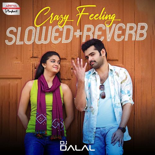 Crazy Feeling Slowed and Reverb Prudhvi Chandra MP3 Download