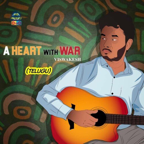 A Heart With War (Telugu) Viswakesh MP3 Download