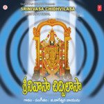 Srinivasa Chidhvilasa Album Download