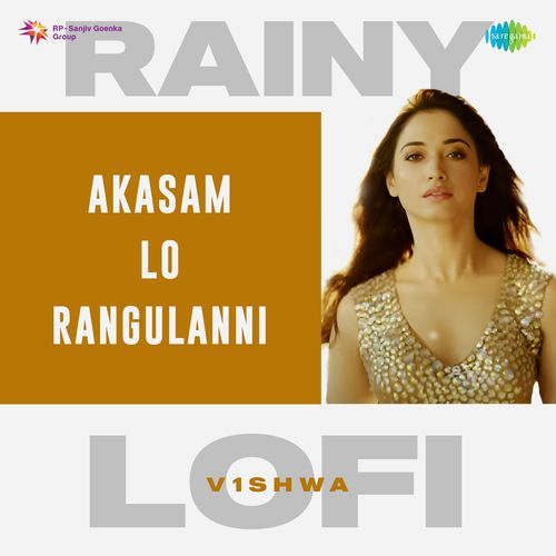 Akasam Lo Rangulanni Rainy Lofi Karthik MP3 Download
