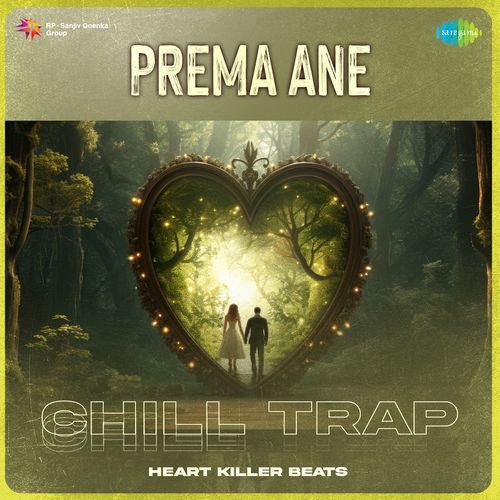 Prema Ane Chill Trap Swarnalatha MP3 Download