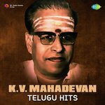 K.V. Mahadevan Telugu Hits Album Download