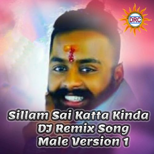 Sillam Sai Katta Kinda (DJ Remix Song Male Version 1) Patas Balveer Singh MP3 Download