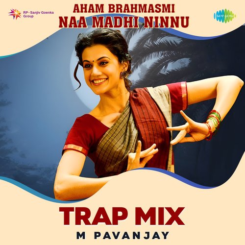 Aham Brahmasmi Naa Madhi Ninnu Trap Mix Malgudi Subha MP3 Download