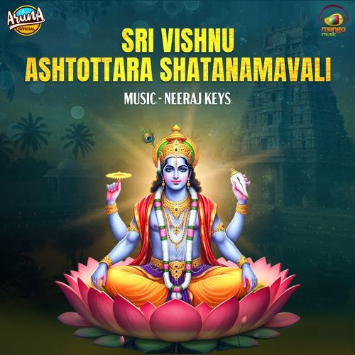 Sri Vishnu Ashtottara Shatanamavali Aruna MP3 Download