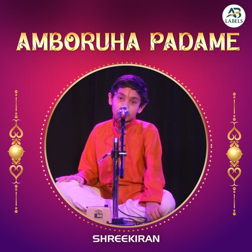 Amboruha Padame (Live) Shreekiran MP3 Download
