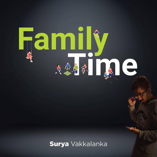 Family Time Surya Vakkalanka MP3 Download
