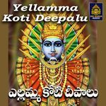 Yellamma Koti Deepalu Album Download