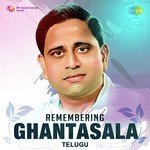 Remembering Ghantasala - Ghantasala Song Download