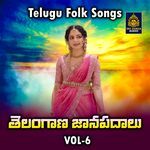 Telugu Folk Songs Telangana Janapadalu Vol 6 Album Download