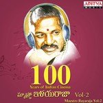 100 Years Of Indian Cinema Maestro Ilayaraja, Vol 2 – S. P. Balasubrahmanyam
