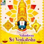 Vaikuntavasa Sri Venkatesha Album Download