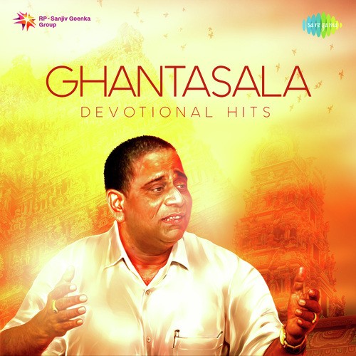 Ghantasala Devotional Hits Ghantasala MP3 Download