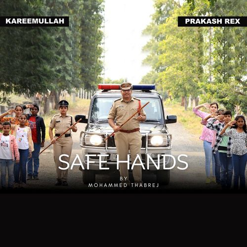 Safe Hands Kareemulla MP3 Download