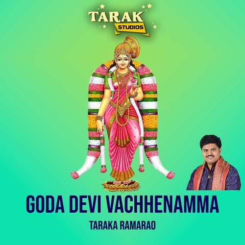 Goda Devi Vachhenamma Taraka Ramarao MP3 Download