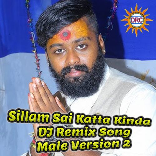 Sillam Sai Katta Kinda (DJ Remix Song Male Version 2) Patas Balveer Singh MP3 Download
