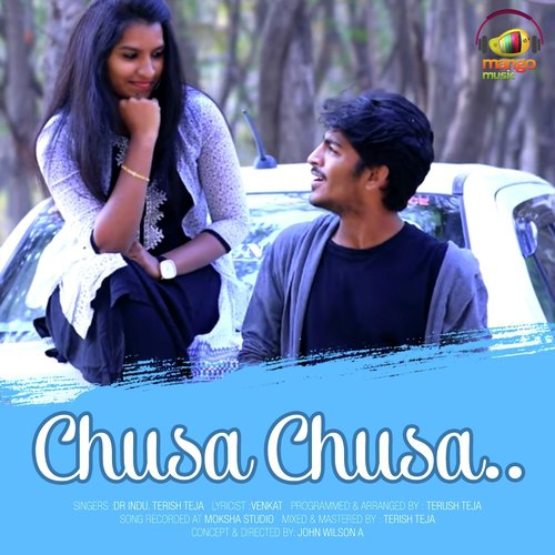 Chusa Chusa Dr. Indu MP3 Download
