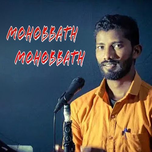 Mohobbath Mohobbath Samanth Chintu MP3 Download