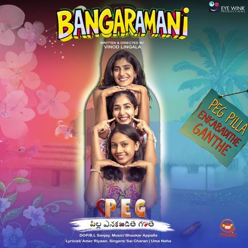 Bangaramani (Peg Pilla Enkabadthe Ganthe) Bhaskar Appalla MP3 Download