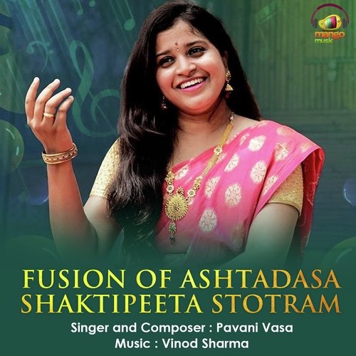 Fusion of Ashtadasa Shaktipeeta Stotram Vinod Sharma MP3 Download