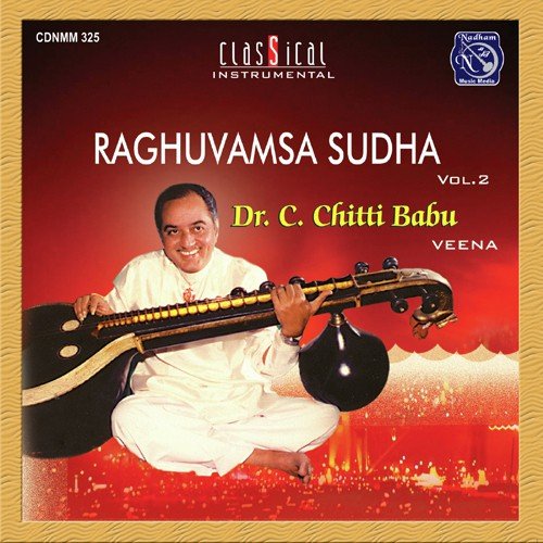 Raguvamsa Sudha Vol 2 Guruvayoor Dorai MP3 Download