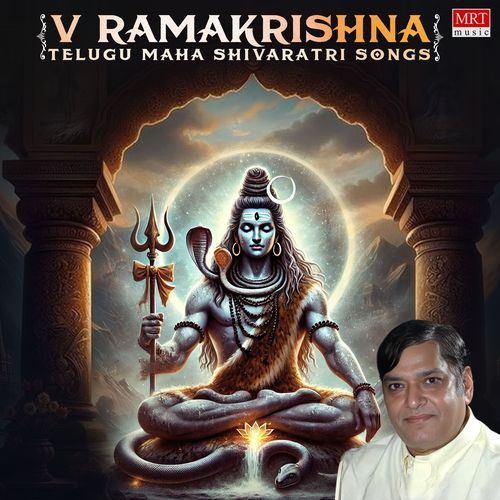 V Ramakrishna Telugu Maha Shivaratri Songs Rajkumar Bharathi MP3 Download