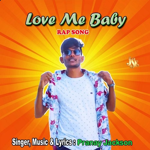 Love Me Baby Pranay Jackson MP3 Download