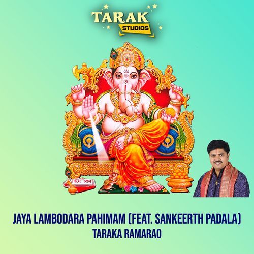 Jaya Lambodara Pahimam Taraka Ramarao MP3 Download