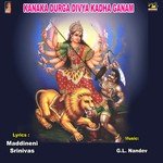 Kanaka Durga Divya Kadha Ganam Album Download