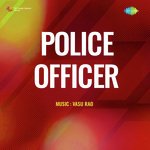 Police Officer - K. S. Chithra Song Download