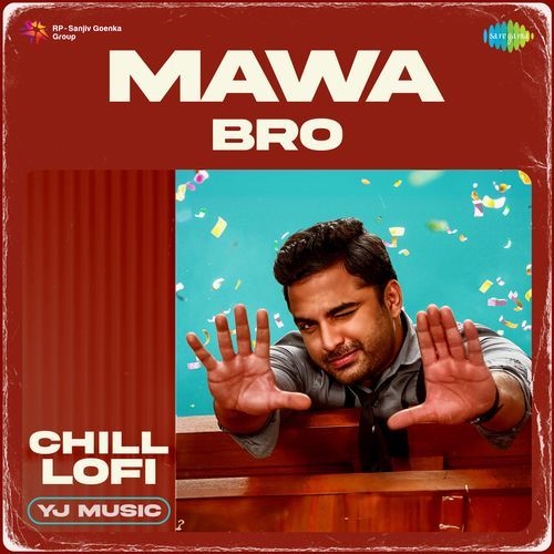 Mawa Bro Chill Lofi Bombay Jayashri MP3 Download