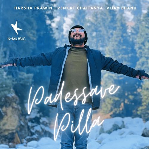 Padesave Pilla venkata chaitanya MP3 Download