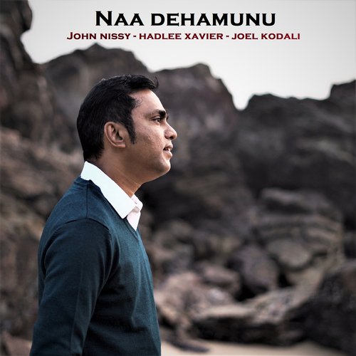 Naa Dehamunu John Nissy MP3 Download
