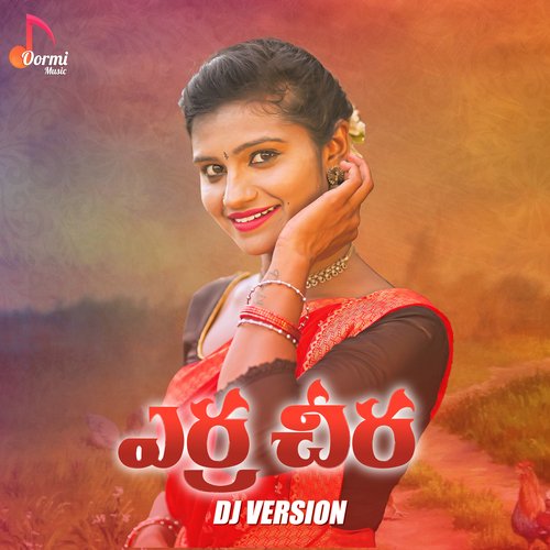 Yerra Cheera (DJ Version) Sravana Bhargavi MP3 Download